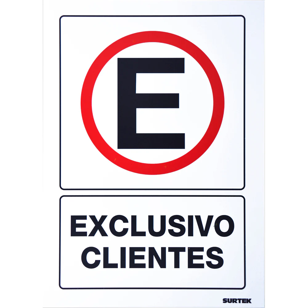 Letrero "Exclusivo Clientes" Surtek