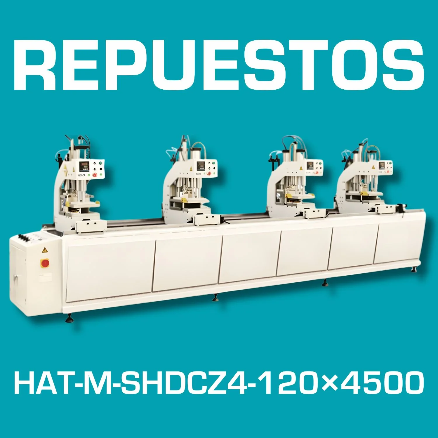 Repuestos De Soldadora De Cuatro Cabezales Para Perfiles Ventanas PVC | Four Head Welding Machine. Código HAT-M-SHDCZ4-120×4500