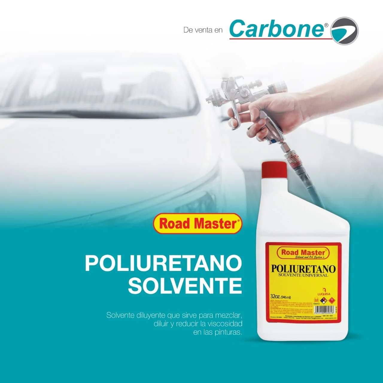 Solvente Universal Poliuretano 32 Oz. - Image 2